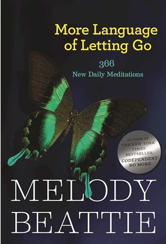 More Language of Letting Go: 366 New Daily Meditations (Hazelden Meditation Series) von Hazelden Publishing